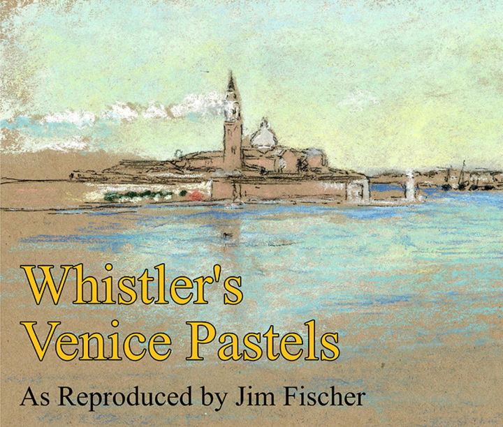 whistlersvenicepastels-00.jpg